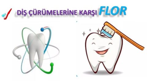 diş çürümelerine karşı flor