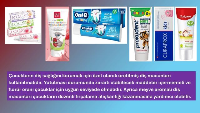 çocuklar için önerilen diş macunları