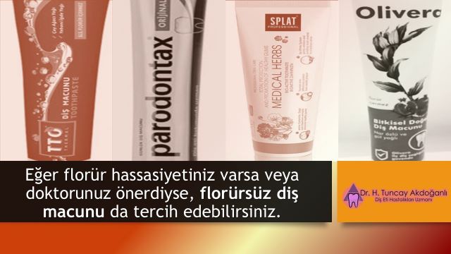 flor içermeyen diş macunları