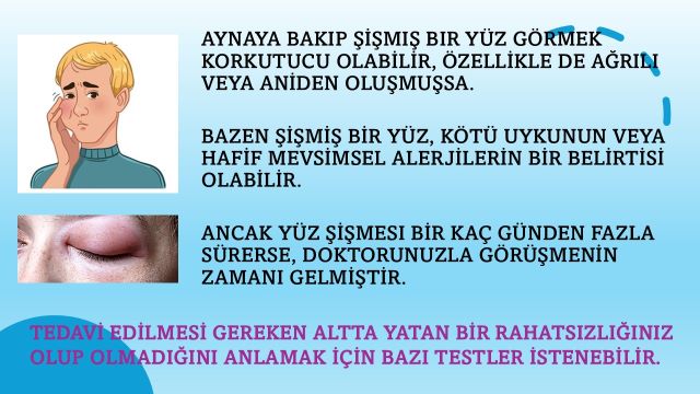 yüzde oluşan şişlikler