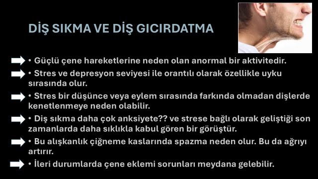 Stres nedeniyle diş sıkma alışkanlığı olan hasta