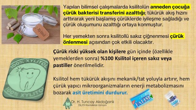 Ksilitollü sakızın çürük oluşumunu azaltmaya yardımcı etkisi
